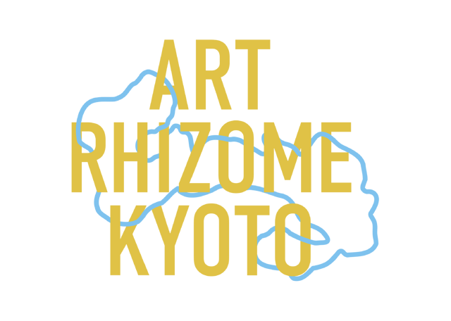Art Rhizome KYOTO 2026